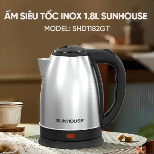 Ấm siêu tốc SUNHOUSE SHD1182GT inox 1,8 lít đặt trên bàn bếp