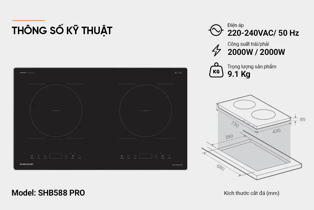 Thông số kỹ thuật bếp điện từ đôi SUNHOUSE SHB588 PRO 2000W mỗi vùng nấu