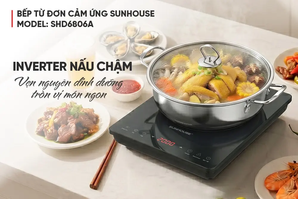 Bếp từ đơn SUNHOUSE SHD6806A nấu chậm Inverter với nồi thức ăn