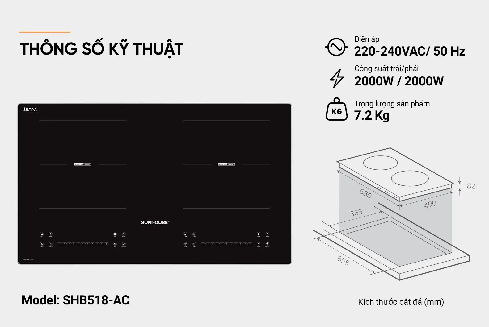 Thông số kỹ thuật bếp điện từ đôi SUNHOUSE SHB518-AC công suất 2000W mỗi vùng nấu